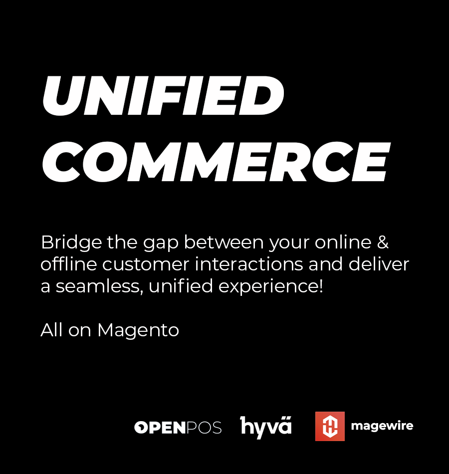 Unified Commerce for Magento